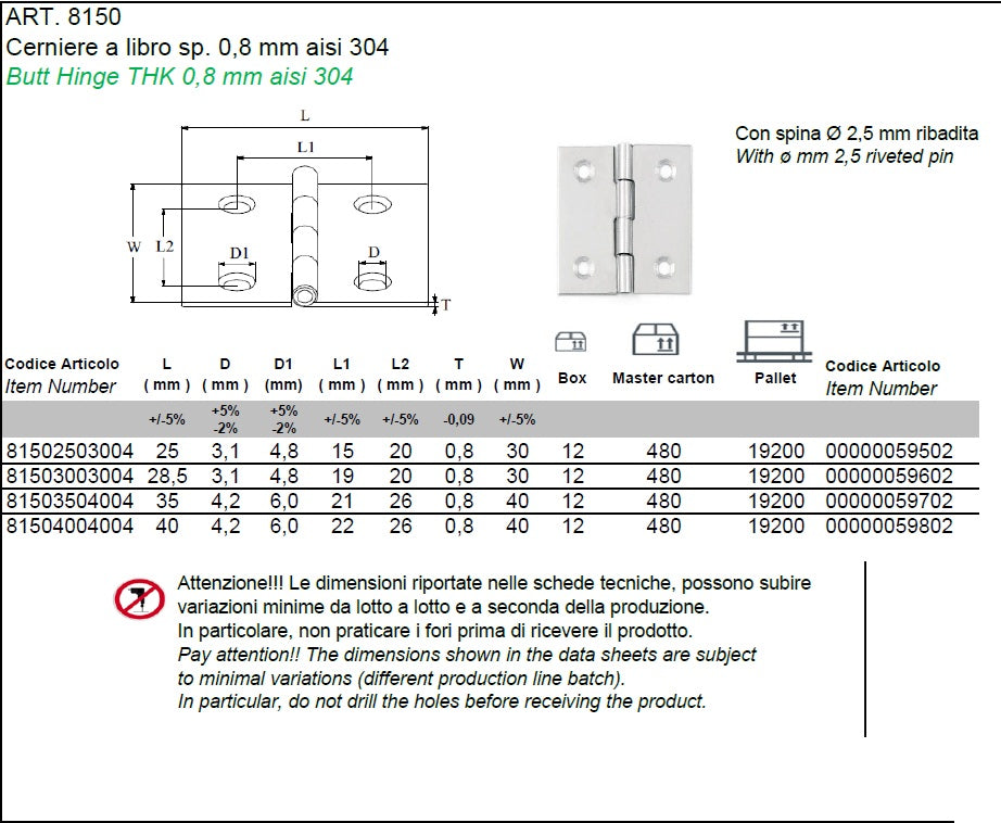 Cerniera a libro sp. 0,8 mm inox AISI 304